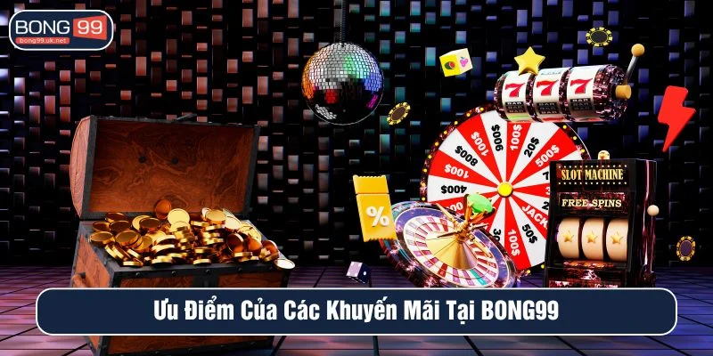 Các chương trình khuyến mãi luôn được đảm bảo công bằng