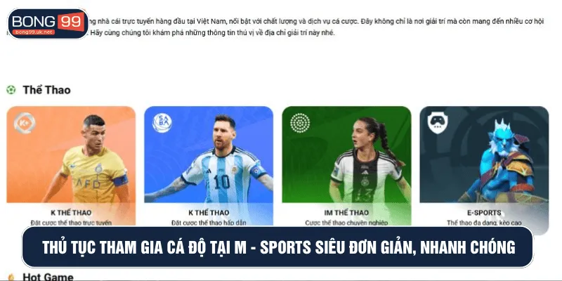 Thủ tục tham gia cá độ tại M - SPORTS siêu đơn giản, nhanh chóng
